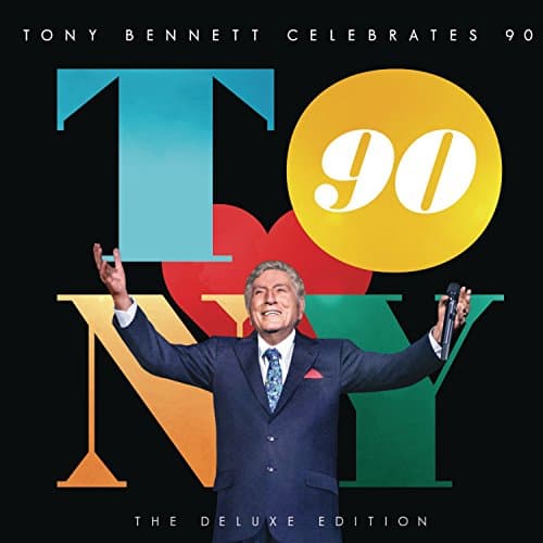 Tony Bennett - Tony Bennett Celebrates 90: Th