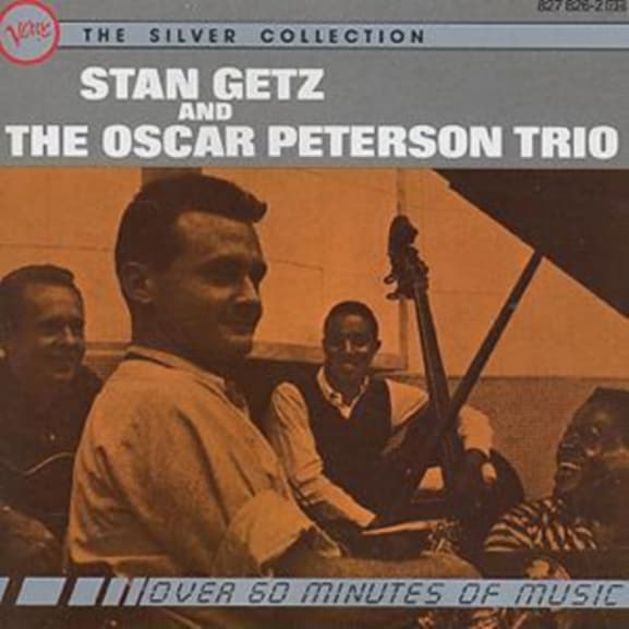 Stan Getz/Oscar Peterson - The Silver Collection