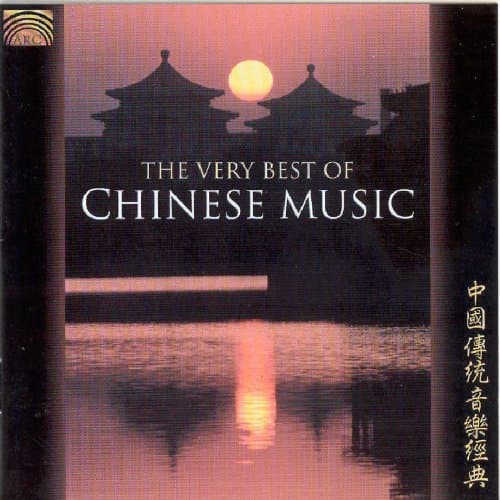 Various Artists - The Very Best Of Chinese Music (CD)