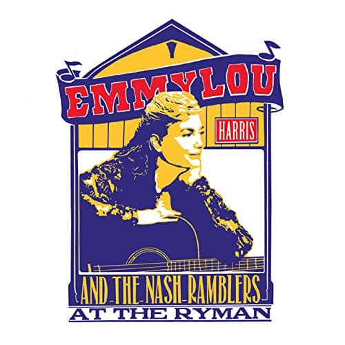 Emmylou Harris And The Nash Ramblers - At The Ryman (CD)