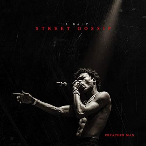 Lil Baby - Street Gossip