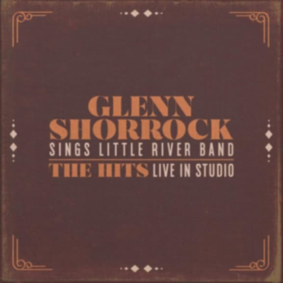 Glenn Shorrock - Sings Little River Band - The Hits Live In Studio (CD)