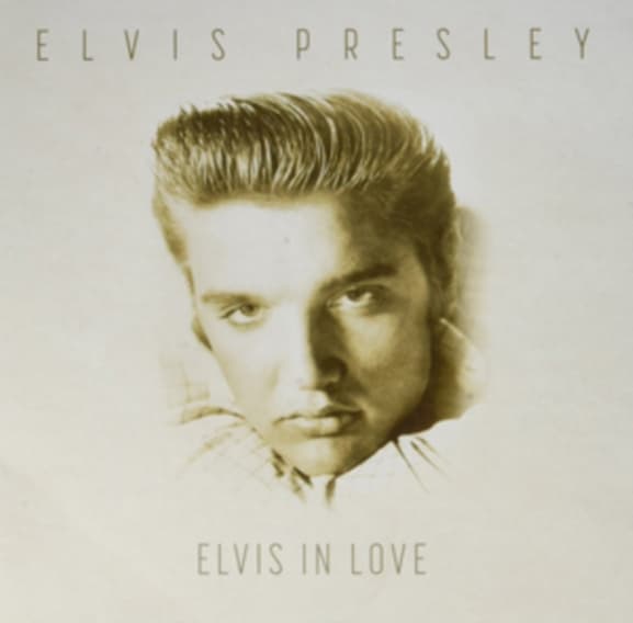 Elvis Presley - Elvis In Love (LP) (Remastered)