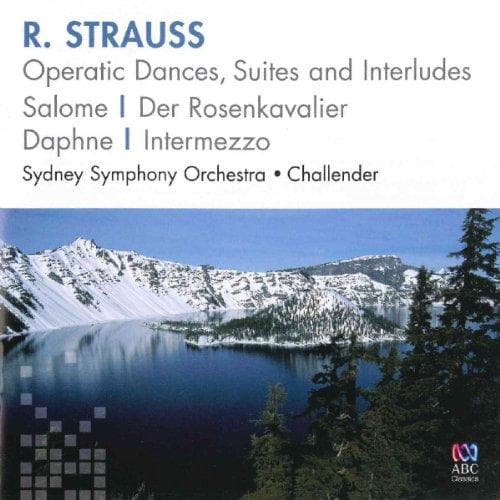 Sydney Symphony Orchestra, Stuart Challender - Strauss: Operatic Dances, Suites And Interludes (CD)