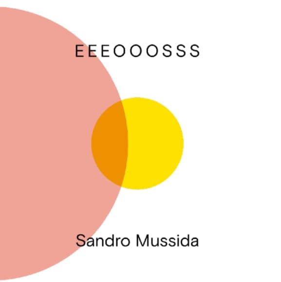 Sandro Mussida - Eeeooosss (LP)