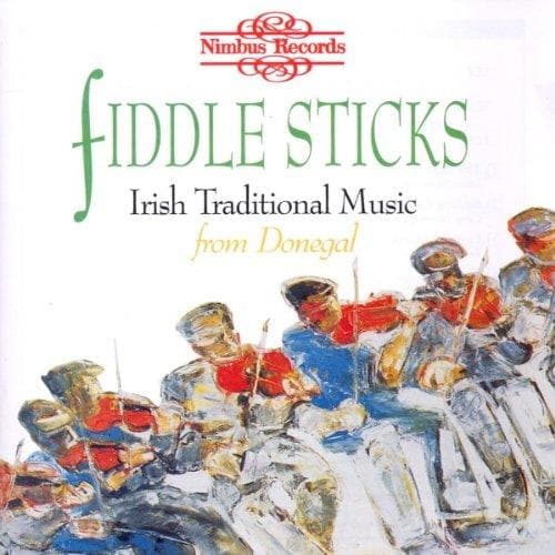 Various Artists - Fiddle Sticks - Irish Traditional Music From Donegal (CD)
