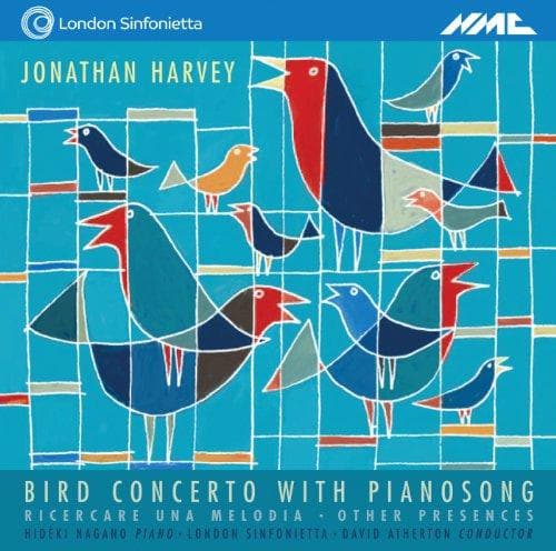 London Sinfonietta / Athert Nagano - Harvey: Bird Concerto With Pianoson