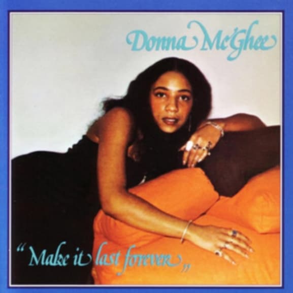 Donna McGhee - Make It Last Forever (LP)