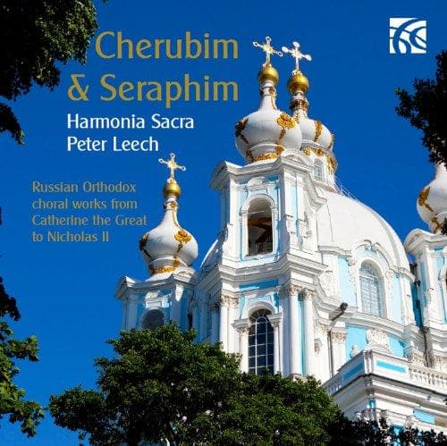 Harmonia Sacra, Peter Leech - Cherubim & Seraphim : Russian Orthodox Choral Works (CD)