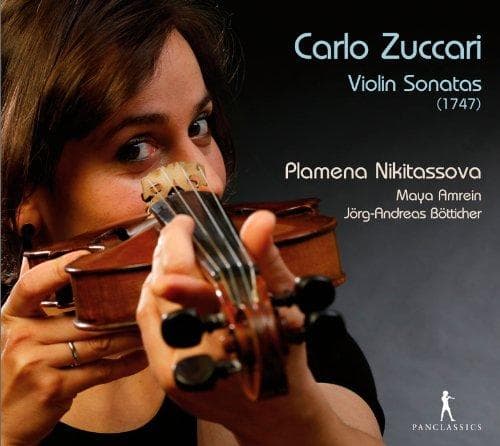 Plamena Nikitassova, Maya Amrein, Jörg Andreas Bötticher - Zuccari: Violin Sonatas (1747) (CD)
