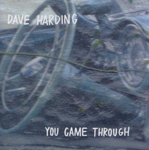 Dave Harding - You Came Through (CD)