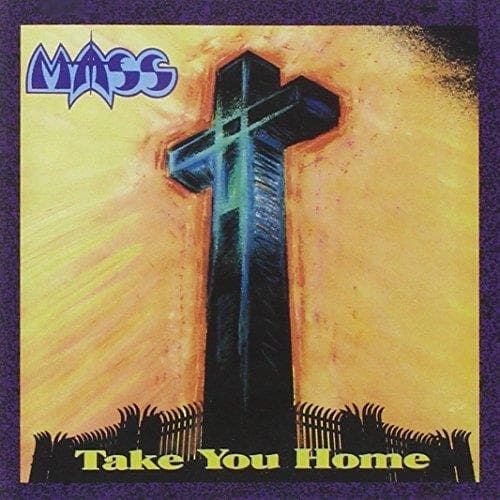 Mass - Take You Home (CD) (Remastered)