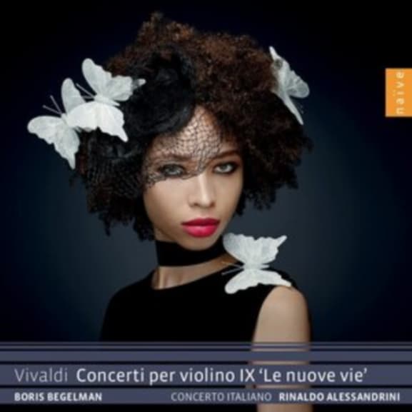 Boris Begelman, Concerto Italiano, Rinaldo Alessandrini - Vivaldi: Concerti Per Violino IX 'Le Nuove Vie' (CD)
