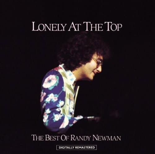 Randy Newman - Lonely At The Top (Best Of)