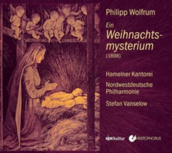 Symphonieorchester Der Hamelner Kantorei, Nordwestdeutsche Philharmonie, Stefan Vanselow - Wolfrum: Ein Weihnachtsmysterium (2 CD)