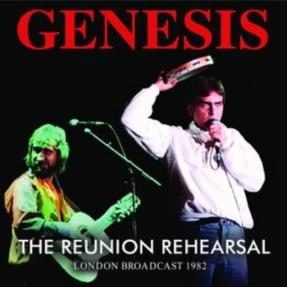 Genesis - The Reunion Rehearsal
