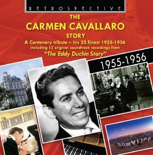 Carmen Cavallaro - The Carmen Cavallaro Story (CD)