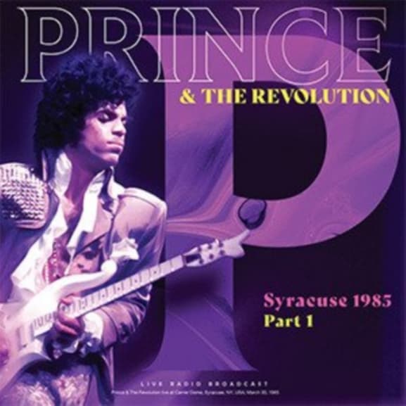 Prince & The Revolution - Syracuse 1985 Part 1 (LP)