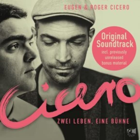 Eugen Cicero & Roger Cicero - Cicero – Zwei Leben, Eine Bühne (Original Motion Picture Soundtrack) (CD)