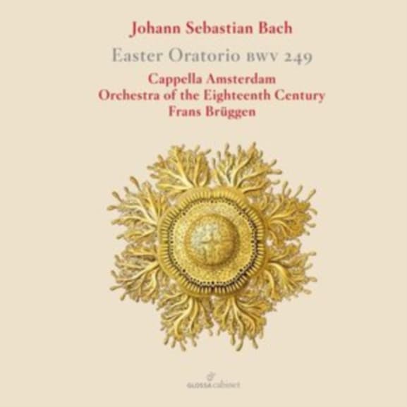 Cappella Amsterdam, Orchestra Of The 18th Century, Frans Brüggen - J.S. Bach: Easter Oratorio BWV 249 (CD)