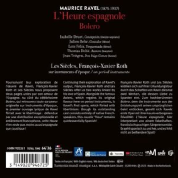 Isabelle Druet, Julien Behr, Les Siècles, François-Xavier Roth - Ravel: L'Heure Espagnole | Boléro (CD)
