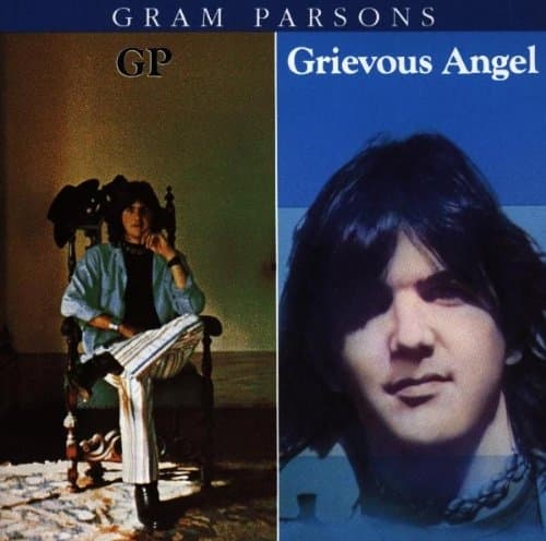 Gram Parsons - Gp/grievous Angel