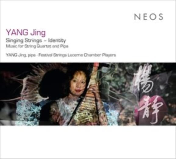 YANG Jing, Festival Strings Lucerne - Singing Strings - Identity (Music For String Quartet And Pipa) (CD)