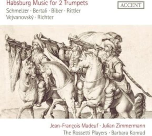 Barbara Konrad, Jean-François Madeuf, Julian Zimmermann - Habsburg Music For Two Trumpets (CD)