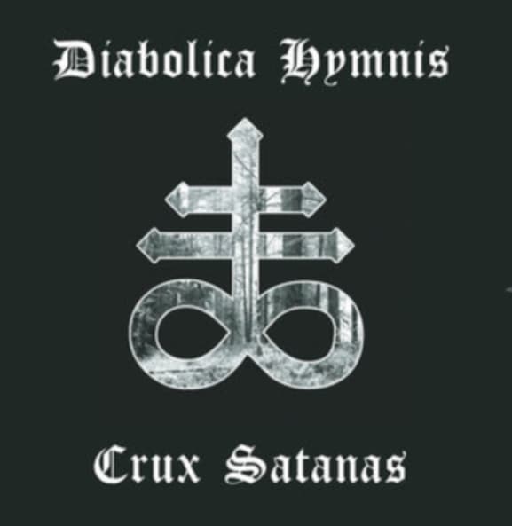 Diabolica Hymnis - Crux Satanas (LP)