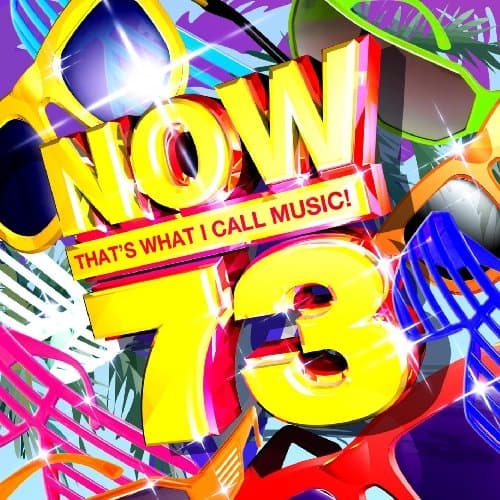 Now That's What I Call Music! - Vol. 73
