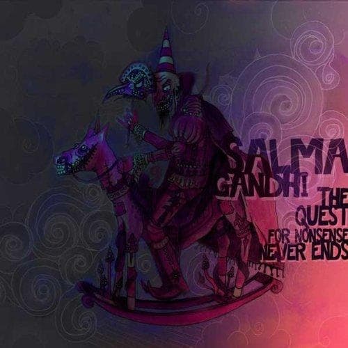 Salma Gandhi - The Quest For Nonsense Never Ends (CD)