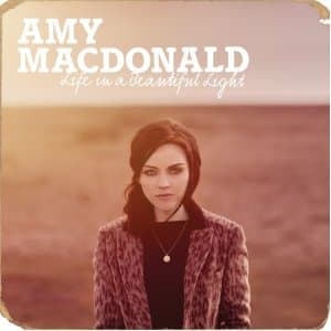 Amy Macdonald - Life In A Beautiful Light