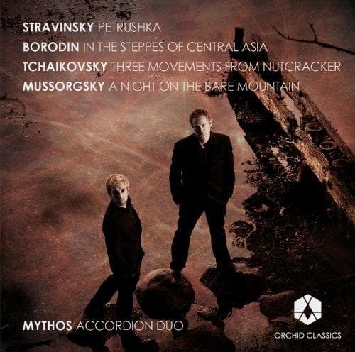 Mythos Accordion Duo - Mythos: Petrushka | In The Steppes Of Central Asia | Three Movements From The Nutcracker | A Night On The Bare Mountain (CD)