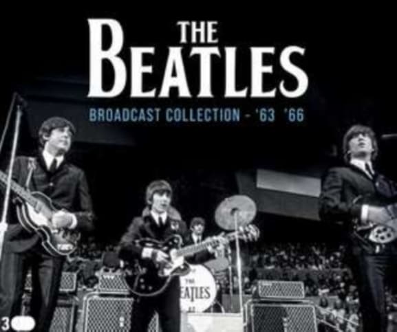 The Beatles - The Broadcast Collection '62-'66 (3 CD)