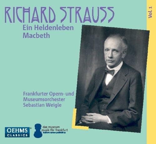 Frankfurter Opern- Und Museumsorchester, Sebastian Weigle - Strauss: Ein Heldenleben | Macbeth (CD)