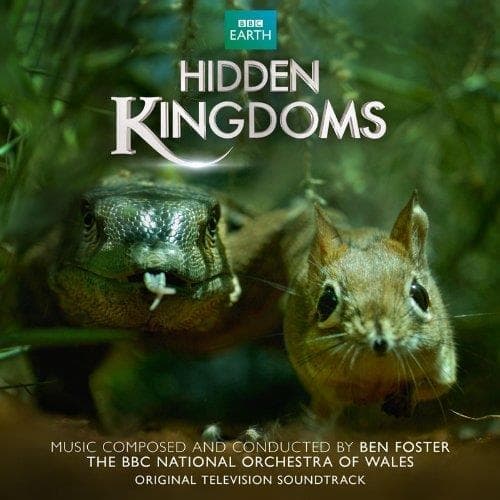 Ben Foster - Hidden Kingdoms
