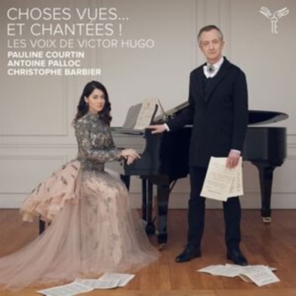 Pauline Courtin, Antoine Palloc & Christophe Barbier - Choses Vues... Et Chantées!: Les Voix De Victor Hugo (CD)