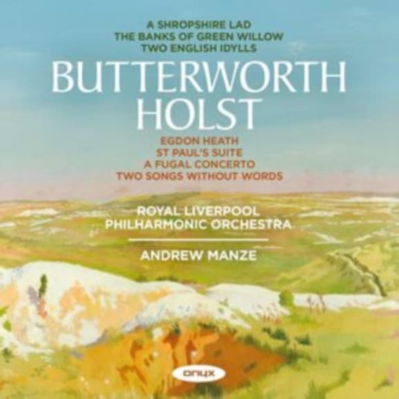 Royal Liverpool Philharmonic Orchestra - Holst & Butterworth (CD)
