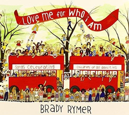 Brady Rymer - Love Me For Who I Am (CD)