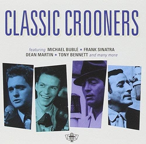 Various - Classic Crooners