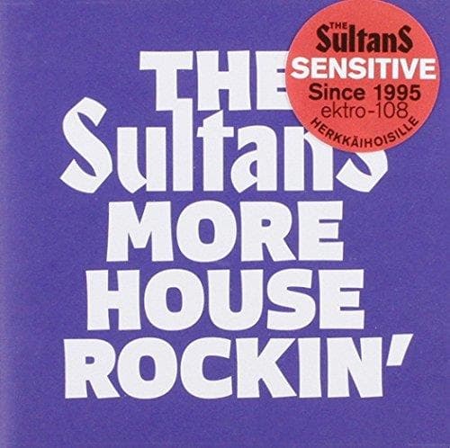The Sultans - More House Rockin' And Other Boogies (CD)