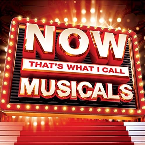 Now That's What I Call Musicals