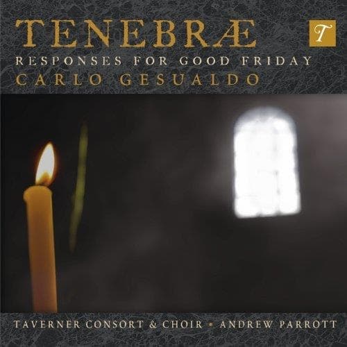 Andrew Parrott & Taverner Consortium Musicum - Gesualdo: Tenebræ Responses For Good (CD)