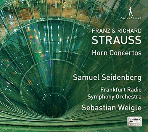 Samuel Seidenberg, Frankfurt Radio Symphony Orchestra, Sebastian Weigle - Franz & Richard Strauss: Horn Concertos (CD)