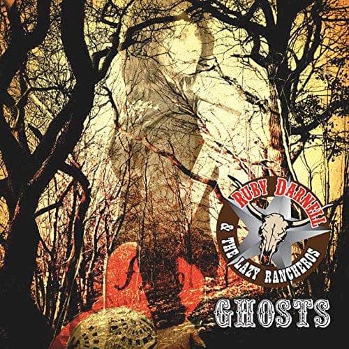Rudy Darnell & The Lazy Rancheros - Ghosts (CD)