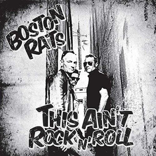 Boston Rats - This Ain't Rock 'N' Roll (CD)
