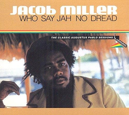 Jacob Miller - Who Say Jah No Dread (CD)
