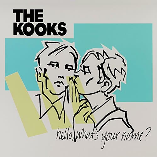 The Kooks - Hello, What's Your Name?