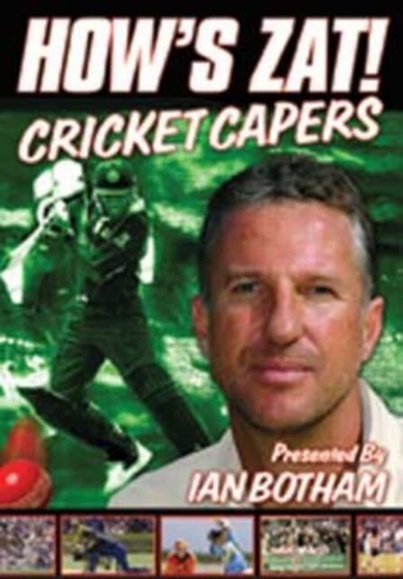 Howzat - Cricket Capers With Ian Botham-howzat - Cricket Capers With Ian Botham
