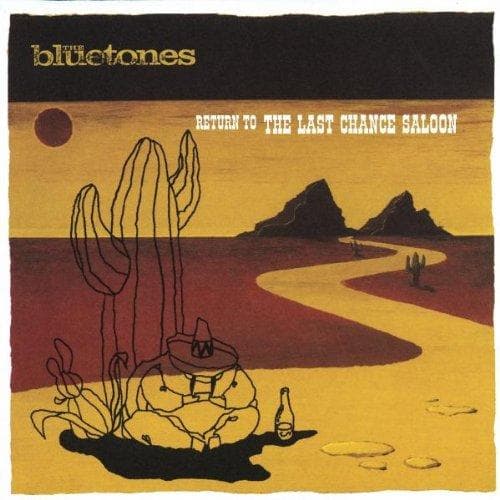 Bluetones - Return To The Last Chance Saloon